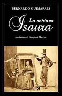 La schiava Isaura - Bernardo Guimarães - Libro Nova Delphi Libri 2014, Le sfingi | Libraccio.it