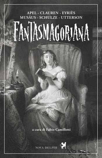 Fantasmagoriana  - Libro Nova Delphi Libri 2015, Le sfingi | Libraccio.it