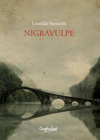 Nigravulpe - Leonilde Bartarelli - Libro Graphofeel 2015 | Libraccio.it