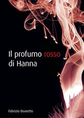Il profumo rosso di Hanna