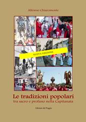 Le tradizioni popolari. Tra sacro e profano nella Capitanata