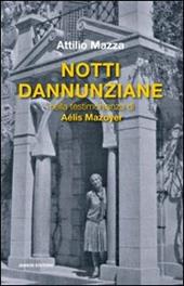 Notti dannunziane nella testimonianza di Aélis Mazoyer