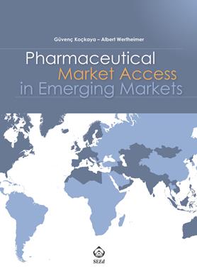Pharmaceutical market access in emerging markets - Güvenç Koçkaya, Albert Wertheimer - Libro SEEd 2016 | Libraccio.it