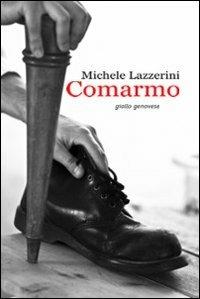 Comarmo - Michele Lazzerini - Libro Cicorivolta 2012, I quaderni di Cico | Libraccio.it