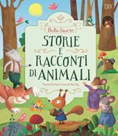 Storie e racconti di animali. Ediz. a colori