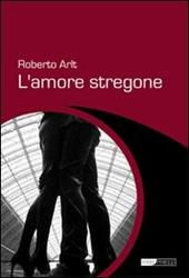 L' amore stregone