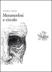 Metamorfosi e circolo