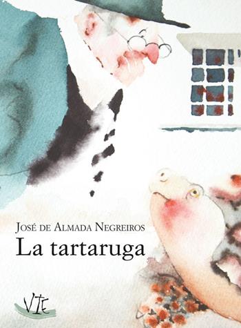 La tartaruga - José de Almada Negreiros - Libro Vittoria Iguazu Editora 2015 | Libraccio.it