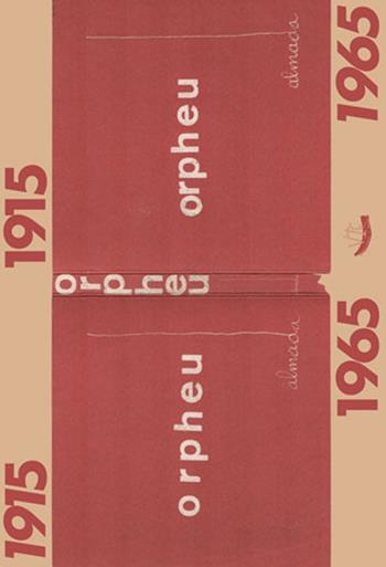 Orpheu (1915-1965). Ediz. in facsimile - José de Almada Negreiros - Libro Vittoria Iguazu Editora 2021 | Libraccio.it