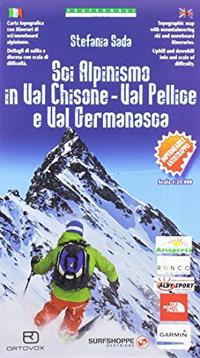 Carta n. 97. Sci alpinismo in Val Chisone, Val Pellice e Val Germanasca 1:25000  - Libro Fraternali Editore 2016 | Libraccio.it
