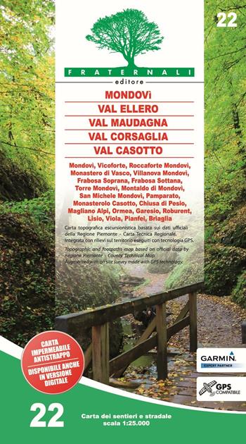 Carta n. 22. Mondovì, Val Ellero, Val Maudagna, Val Corsaglia Val Casotto. Carta dei sentieri e stradale scala 1:25.000  - Libro Fraternali Editore 2016 | Libraccio.it