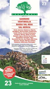 Carta n. 23. Sanremo, Ventimiglia, Bassa Val Roia, Val Nervia. Carta dei sentieri e stradale scala 1:25.000