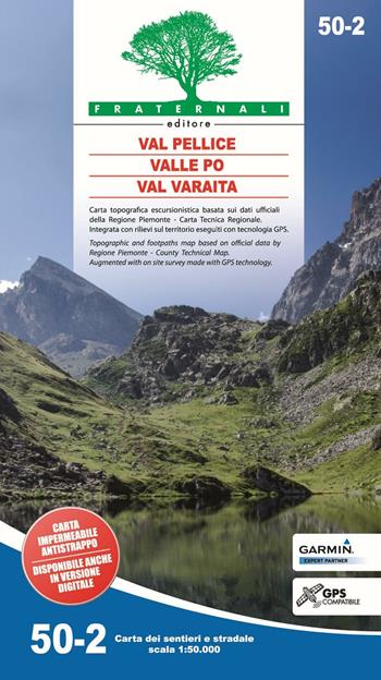 Carta n. 50.2. Val Pellice, Valle Po, Val Varaita. Carta dei sentieri e stradale scala 1:50.000  - Libro Fraternali Editore 2016 | Libraccio.it