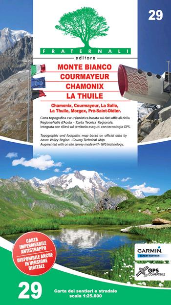 Carta n. 29. Monte Bianco, Courmayeur, La Thuile, Chamonix 1:25.000  - Libro Fraternali Editore 2019 | Libraccio.it