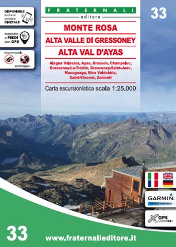 Carta n. 33. Monte Rosa, Alta Valle di Gressoney, Alta Val d'Ayas. Carta escursionistica 1:25.000  - Libro Fraternali Editore 2020 | Libraccio.it
