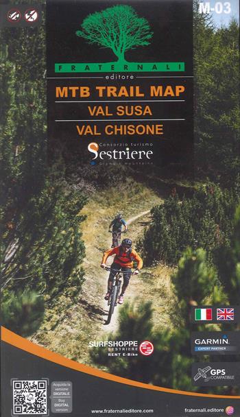 Val Susa. Val Chisone. MTB trail map. Ediz. italiana e inglese  - Libro Fraternali Editore 1900 | Libraccio.it