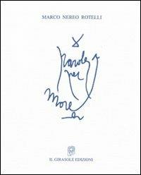 Parole per mare. Ediz. multilingue - Marco N. Rotelli - Libro Il Girasole Edizioni 2012, Efesto | Libraccio.it