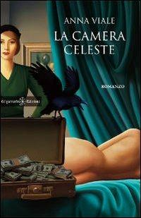 La camera celeste - Anna Viale - Libro Gilgamesh Edizioni 2014, Anunnaki. Narrativa | Libraccio.it