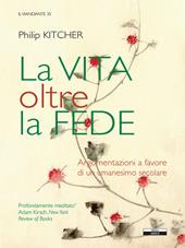 La vita oltre la fede