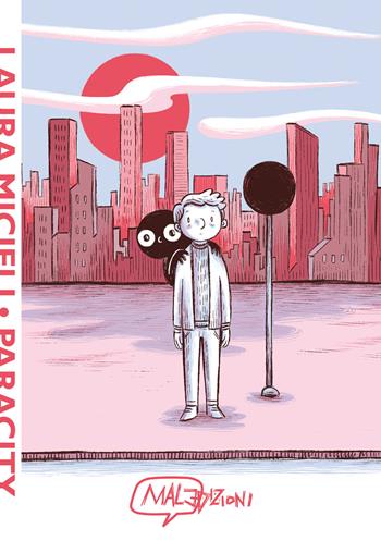 Paracity - Laura Micieli - Libro MalEdizioni 2022, Finestrini | Libraccio.it