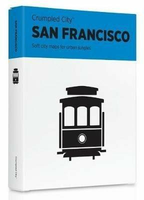 Crumpled city map. San Francisco  - Libro Palomar (Firenze) 2017 | Libraccio.it