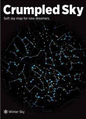 Crumpled sky map. Autumn winter. 45 N  - Libro Palomar (Firenze) 2016 | Libraccio.it