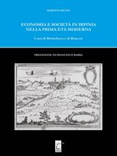 Economia e società in Irpinia nella prima età moderna. I casi di Montefusco e di Bisaccia