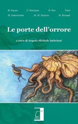 Le porte dell'orrore  - Libro Terebinto Edizioni 2019, Riscontri dell'orrore | Libraccio.it