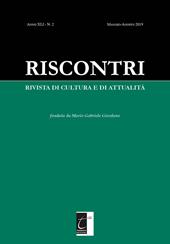 Riscontri. Rivista di cultura e di attualità (2019). Vol. 2: Maggio-agosto.