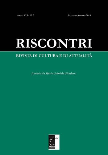 Riscontri. Rivista di cultura e di attualità (2019). Vol. 2: Maggio-agosto.  - Libro Terebinto Edizioni 2019 | Libraccio.it