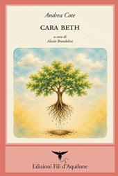 Cara Beth. Testo spagnolo a fronte. Ediz. bilingue