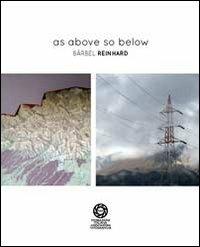 As above so below - Barbel Reinhard - Libro FIAF 2013 | Libraccio.it