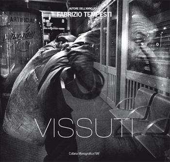 Vissuti - Fabrizio Tempesti - Libro FIAF 2016 | Libraccio.it