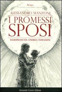 Libro I promessi sposi Alessandro Manzoni Armando Curcio editore 2011 