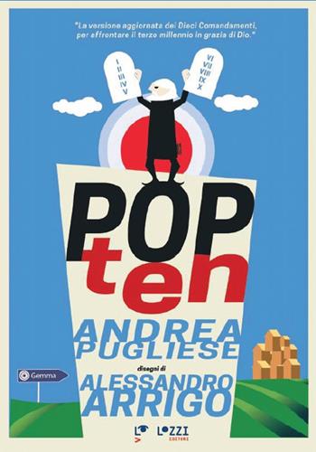 Pop ten. Ediz. illustrata - Andrea Pugliese - Libro Lozzi Editori 2021 | Libraccio.it