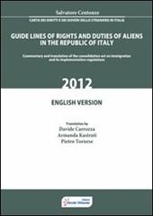 Carta dei diritti e dei doveri dello straniero in Italia. Ediz. inglese
