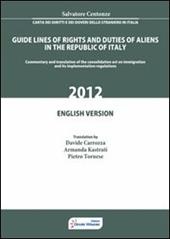 Carta dei diritti e dei doveri dello straniero in Italia. Ediz. inglese