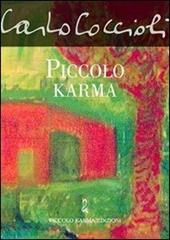 Piccolo karma. Minutario di San Antonio, Texas