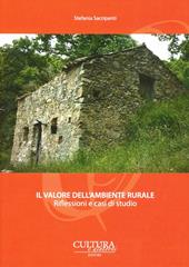 Il valore dell'ambiente rurale. Riflessioni e casi di studio