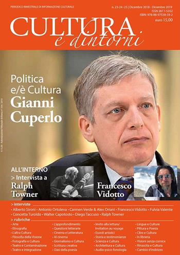 Cultura e dintorni. Periodico bimestrale di informazione culturale. Ediz. multilingue. Vol. 23-24-25  - Libro Cultura e Dintorni 2019 | Libraccio.it