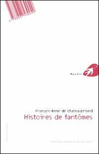 Storie di fantasmi. Ediz. italiana e inglese - François-René de Chateaubriand - Libro Portaparole 2012, Maudit | Libraccio.it