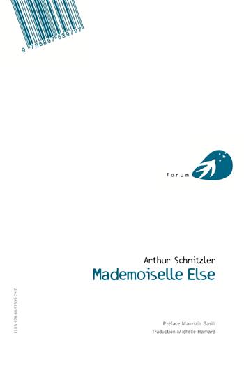 Mademoiselle Else. Ediz. tedesca e francese - Arthur Schnitzler - Libro Portaparole 2017, Forum | Libraccio.it