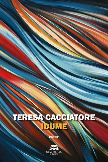 Idume - Teresa Cacciatore - Libro New-Book 2019 | Libraccio.it