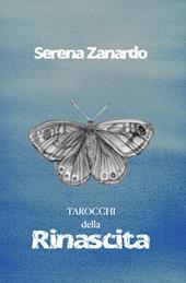 Tarocchi della rinascita. Con 72 Carte