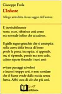 L' infante. Silloge arricchita da un saggio dell'autore - Giuseppe Feola - Libro Lu.Ce 2012 | Libraccio.it