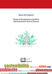 Semi & cosemi. Rivista di divulgazione scientifica dell’associazione Semi di Scienza. Vol. 3
