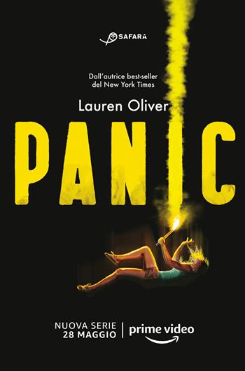 Panic - Lauren Oliver - Libro Safarà Editore 2016 | Libraccio.it