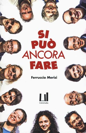 Si può ancora fare. Storie di (stra)ordinaria cooperazione - Francesco Benozzo - Libro Safarà Editore 2016 | Libraccio.it