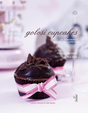 Golosi cupcakes - Giada Baldari - Libro Malvarosa 2013 | Libraccio.it