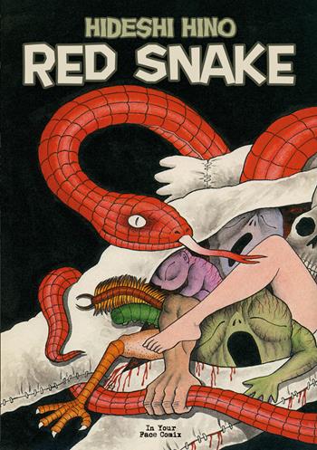 Red snake - Hideshi Hino - Libro In Your Face Comix 2021 | Libraccio.it